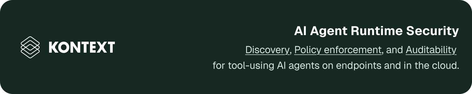 Kontext 的 banner:AI Agent Runtime Security,Discovery / Policy enforcement / Auditability